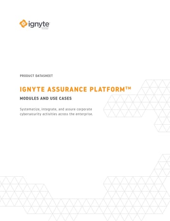 Ignyte Assurance Platform Modules & Use Cases